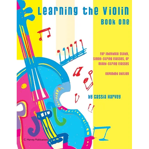 Learning the Violin, Book One: Expanded Edition