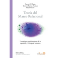 Teoría del marco relacional: Un enfoque postskinneriano de la cognición y el lenguaje humanos