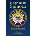 The Spirit of Spinoza: Healing the Mind