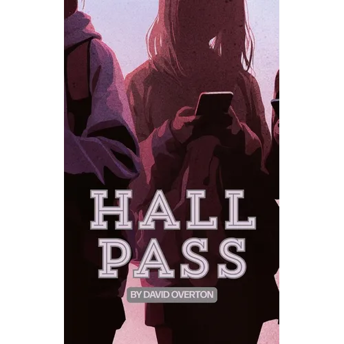 Hall Pass