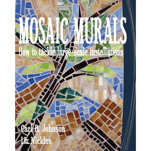 Mosaic Murals: How to tackle large-scale installations