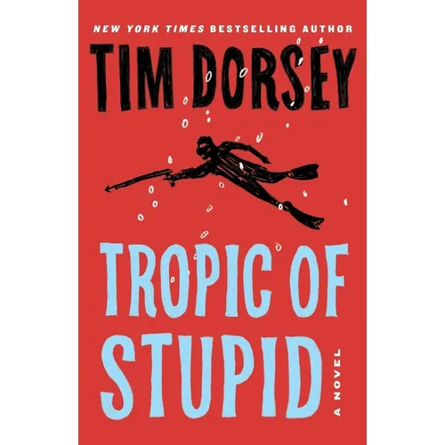 Tropic of Stupid
