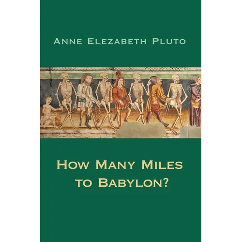 How Many Miles to Babylon?