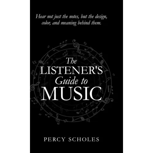The Listener's Guide to Music