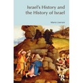 Israel's History and the History of Israel