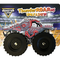 Monster Jam: Thunderroarus Unleashed! a Board Book with Wheels