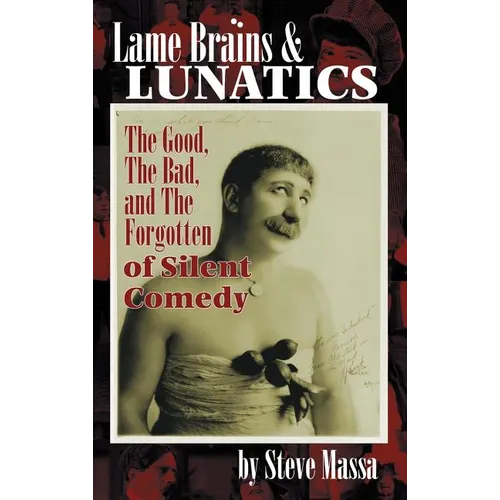 Lame Brains and Lunatics