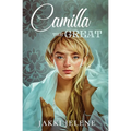 Camilla the Great