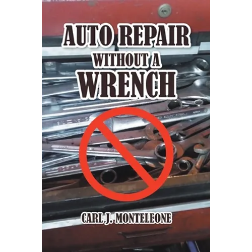 Auto Repair without a Wrench