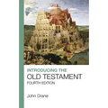 Introducing the Old Testament: Fourth Edition