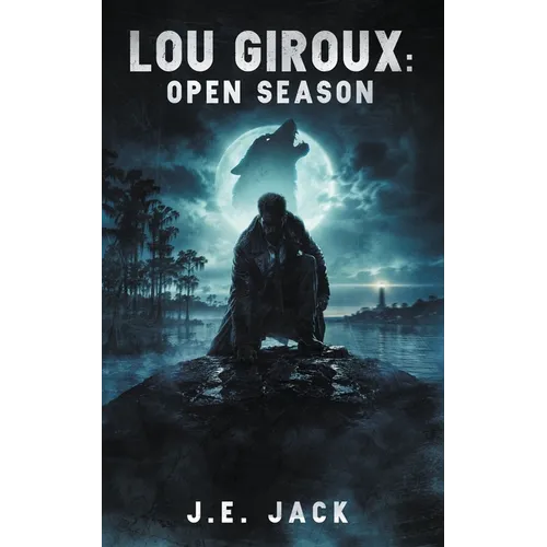 Lou Giroux: Open Season