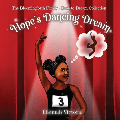 Hope's Dancing Dream