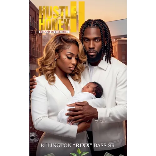 Hustle & Honey II