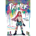 Primer: A Superhero Graphic Novel