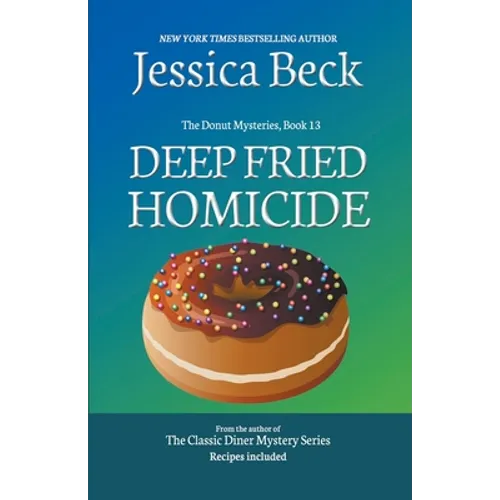 Deep Fried Homicide