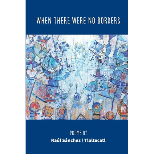 When There Were No Borders