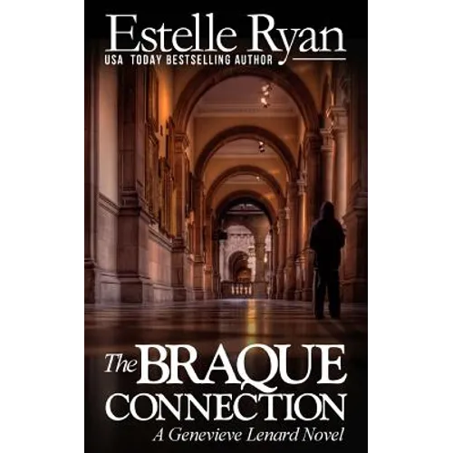 The Braque Connection: A Genevieve Lenard Novel