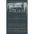 The Wild Child: The Unsolved Mystery of Kaspar Hauser