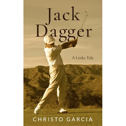 Jack Dagger: A Links Tale