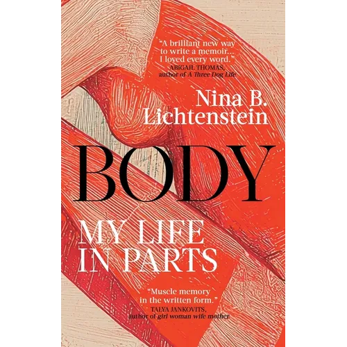 Body: My Life in Parts