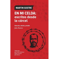 En mi celda: escritos desde la cárcel