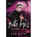 Bite Me! (You Know I Like It) MM Paranormal Vampire Romance