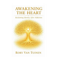 Awakening The Heart; Reclaiming Identity After Addiction
