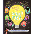 God's Very Good Idea Storybook: A True Story of God's Delightfully Different Family