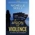 A Vision of Violence