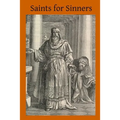 Saints for Sinners