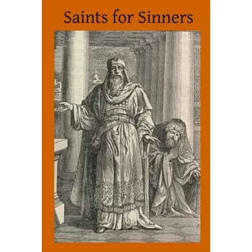 Saints for Sinners