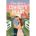 Once Upon a Cowboy's Heart