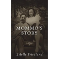 Mommo's Story