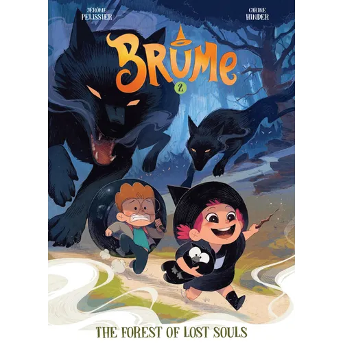 Brume, Volume 2: The Forest of Lost Souls