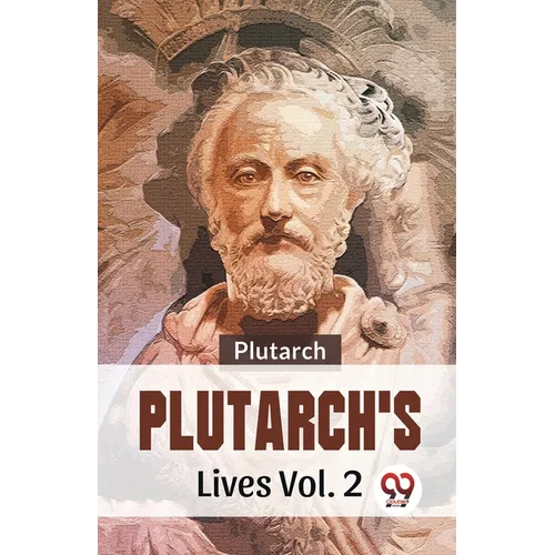 Plutarch'S Lives Vol. 2