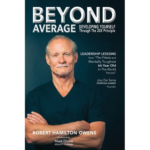 Beyond Average: Developing Yourself Through The 20X Principle