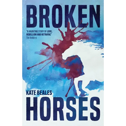 Broken Horses
