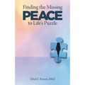 Finding the Missing Peace to Life's Puzzle