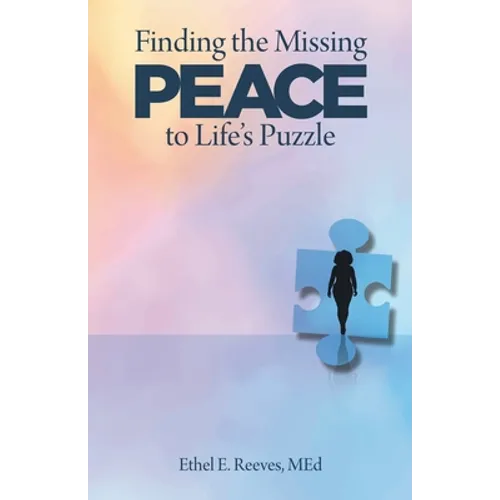 Finding the Missing Peace to Life's Puzzle