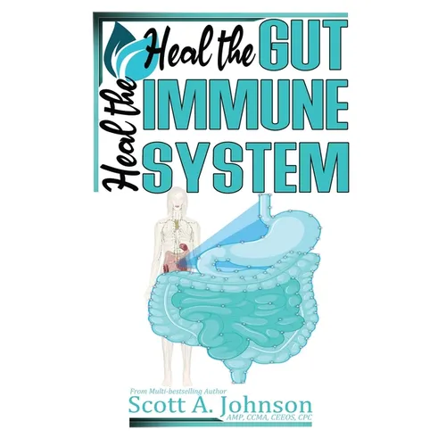 Heal the Gut, Heal the Immune System