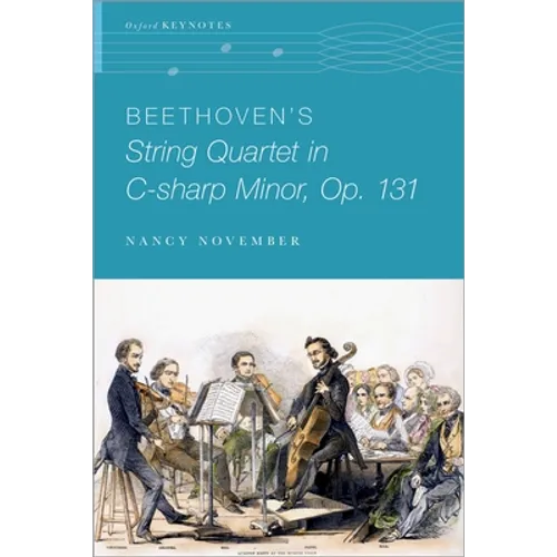 Beethoven's String Quartet in C-Sharp Minor, Op. 131