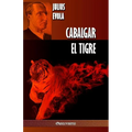 Cabalgar el Tigre