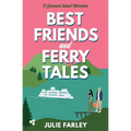 Best Friends and Ferry Tales
