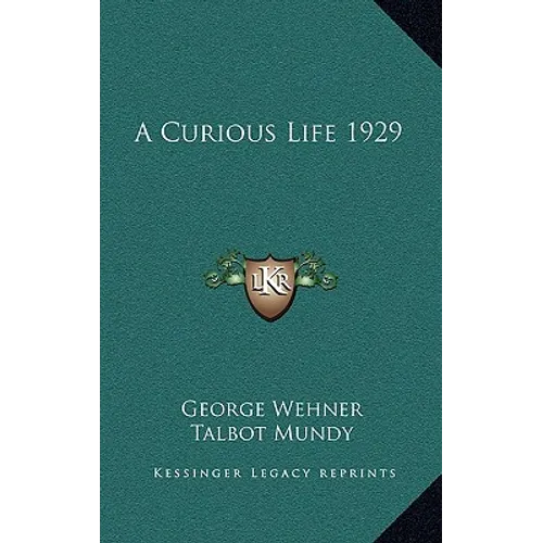 A Curious Life 1929