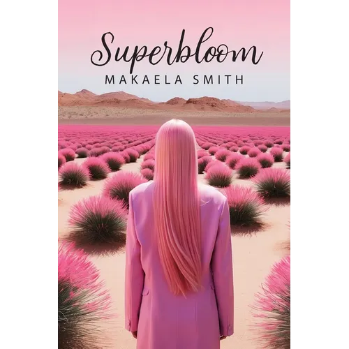 Superbloom