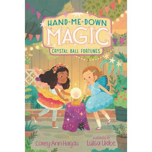Hand-Me-Down Magic: Crystal Ball Fortunes