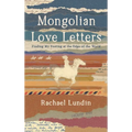 Mongolian Love Letters