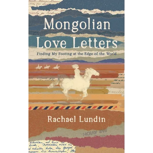 Mongolian Love Letters