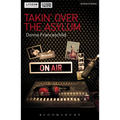 Takin' Over the Asylum