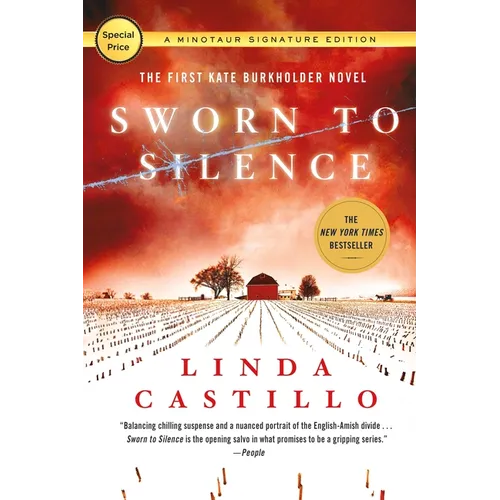 Sworn to Silence: The First Kate Burkholder Novel